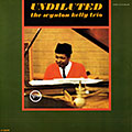 Undiluted, Wynton Kelly