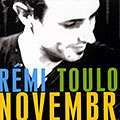 Novembre, Rmi Toulon