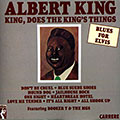 Blues for elvis, Albert King