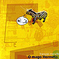 O mago Hermeto, Fran�ois Merville