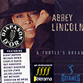 A turtle dream, Abbey Lincoln