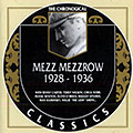 Mez Mezzrow 1928-1936, Milton 'mezz' Mezzrow
