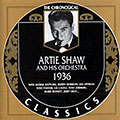 Artie Shaw and his orchestra 1936, Artie Shaw