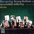 Blue spring, Kenny Dorham