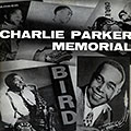 Charlie Parker memorial vol.1, Charlie Parker