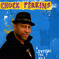 A lovesong for Nola, Chuck Perkins