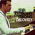 Delovely, Anthony Strong
