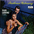 Penthouse hideaway, Ellis Larkins