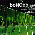 Together: Bonobo trio,  Bonobo