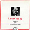 Lester Young 1944/ vol.5, Lester Young