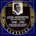 Louis Armstrong and his orchestra  1940- 1942, Louis Armstrong