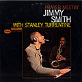 Prayer meetin', Jimmy Smith