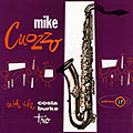 Mike Cuozzo with the COsta Burke trio, Mike Cuozzo