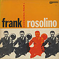 I play trombone, Frank Rosolino