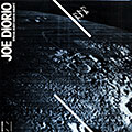 Earth moon earth, Joe Diorio