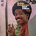 Hutcherson,Bobby Total Eclipse 33RPM