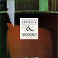 Brubeck and Desmond 1975, Dave Brubeck , Paul Desmond