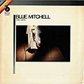 Step lightly, Blue Mitchell