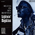 Blues In My Bottle, Lightning Hopkins