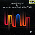 Uptown, Ray Brown , Mundell Lowe , Andre Previn