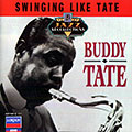 swinging like Tate, Buddy Tate