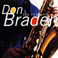 The fire within, Don Braden