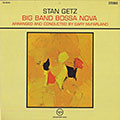 Big Band Bossa Nova, Stan Getz