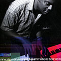 milestones, Mulgrew Miller