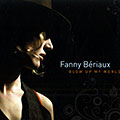 Blow up my world, Fanny Beriaux