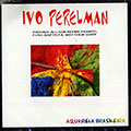 Aquarela brasileira, Ivo Perelman