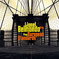 Lionel Belmondo trio plays european standards, Lionel Belmondo