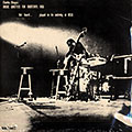 Music written for Monterey, 1965 Not heard... played in its entirety, at UCLA, Charles Mingus