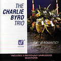 isn't it romantic?, Charlie Byrd
