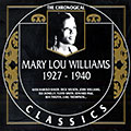 Mary Lou Williams 1927-1940, Mary Lou Williams