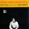 Bossa nova carnival, Dave Pike