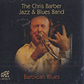Barbican blues, Chris Barber