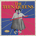 Rock everybody,  The Teen Queens