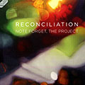 Reconciliation, Virgile Lefebvre , Aurelien Pasquet , Erwan Ricordeau , Jean Rondeau
