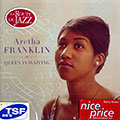 The queen in waiting, Aretha Franklin