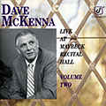 Live at Maybeck Recital Hall volume two, Dave Mckenna