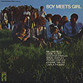 Boy Meets Girl, William Bell , Isaac Hayes , Pervis Staples , Carla Thomas