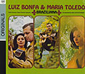 Braziliana, Luis Bonfa , Maria Toledo
