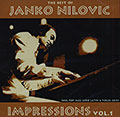 Impressions vol.1, Janko Nilovic