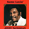 Same lovin', Jimmy McCracklin