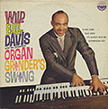 Organ Grinder's Swing, Wild Bill Davis