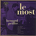 Le Most, Bernard Peiffer