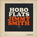 Hobo flats, Jimmy Smith