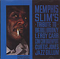 TRIBUTE TO BIG BILL BROONZY, Memphis Slim