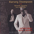 EVERYTHING MUST CHANGE, Harvey Thompson