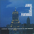 JAMAL AT THE PENTHOUSE, Ahmad Jamal
